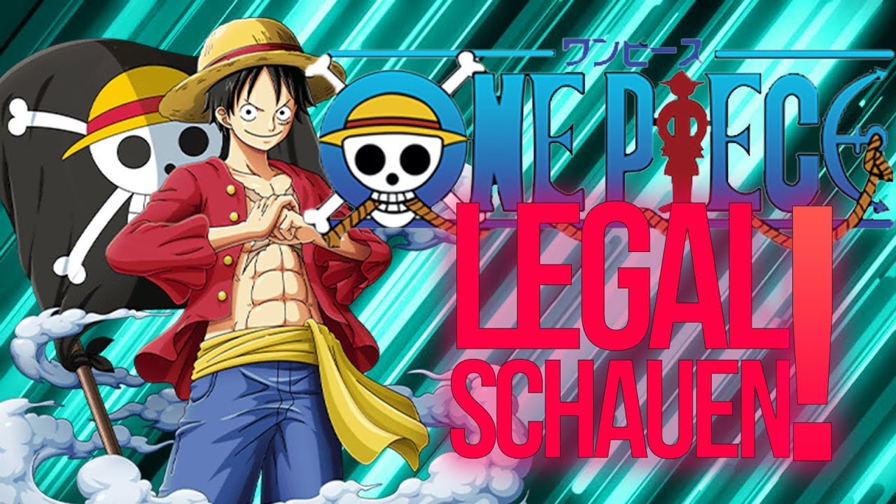 schauen legal One piece