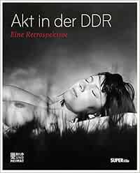 bilder ddr der Akt aus